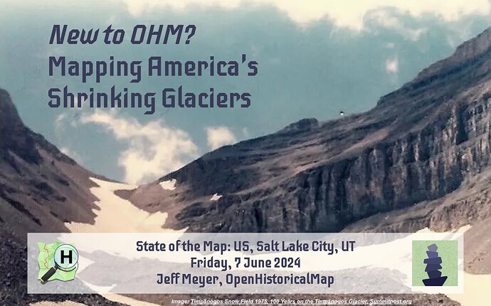 Monosnap Workshop: New to OHM? Mapping America's Shrinking Glaciers US SotM 2024 Salt Lake City, Utah - Google Slides 2024-06-14 14-00-43